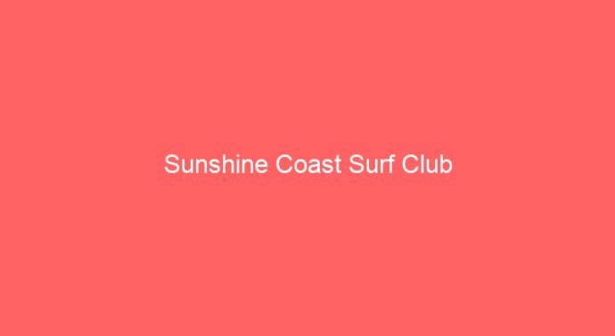 Sunshine Coast Surf Club